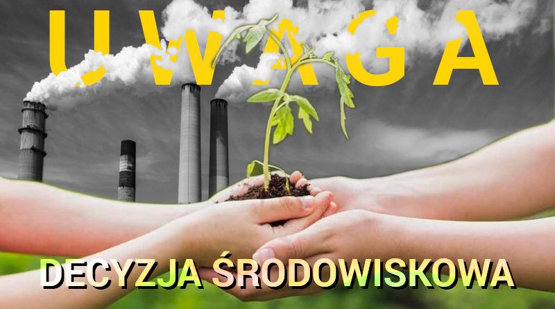 Decyzja środowiskowa Niepołomice